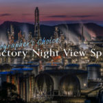 「ENEOS 和歌山製油所」工場夜景写真家が選ぶオススメ撮影スポットVol.2